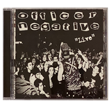 Officer Negative - Live CD
